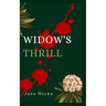 Widow's Thrill