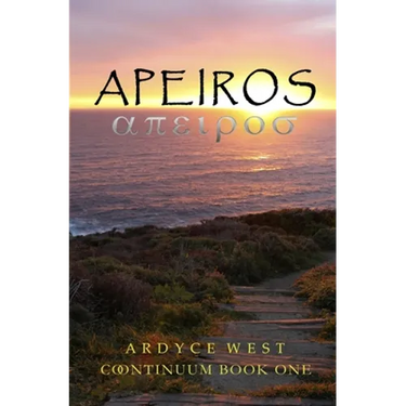 Apeiros: Continuum Book One