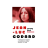Jean-Luc Godard: The Passion of Cinema/ La Passion du Cinéma: Volume 1: To 1968