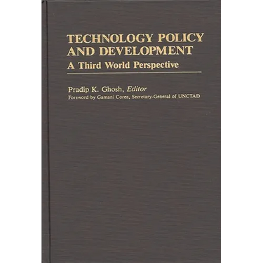Technology Policy and Development: A Third World Perspective