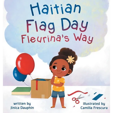 Haitian Flag Day Fleurina's Way