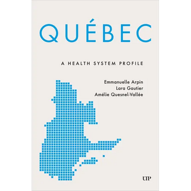 Québec: A Health System Profile