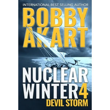 Nuclear Winter Devil Storm: Post Apocalyptic Survival Thriller