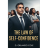 The Law of Self-Confidence
