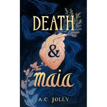 Death & Maia
