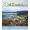 Finding Chief Kamiakin: The Life and Legacy of a Northwest Patriot