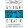 No Time to Breathe: Voices from the COVID-19 Pandemic