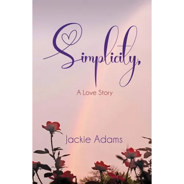 Simplicity, A Love Story