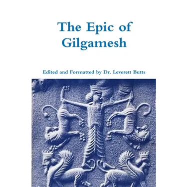 The Epic of Gilgamesh