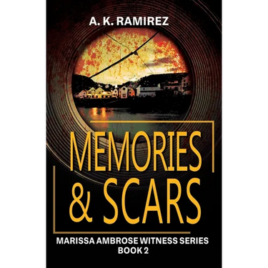 Memories & Scars