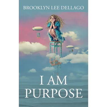 I Am Purpose