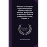 Memoirs of Frederica Sophia Wilhelmina, Princess Royal of Prussia, Margravine of Baireuth, Sister of Frederick the Great, Volume 2