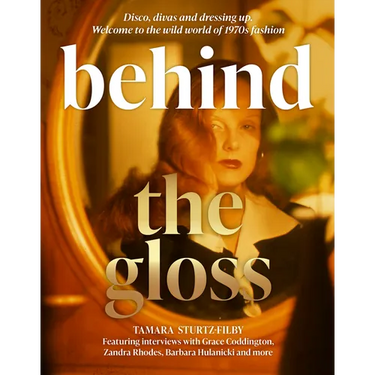Behind the Gloss: Disco, Divas and Dressing Up. Welcome to the Wild World of 1970s Fashion