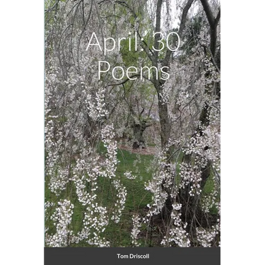 April: 30 Poems