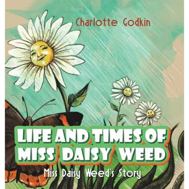 Life and Times of Miss Daisy Weed