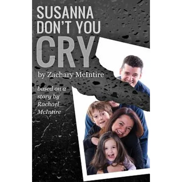 Susanna Don't You Cry