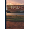 Biography of Elder Lott Cary