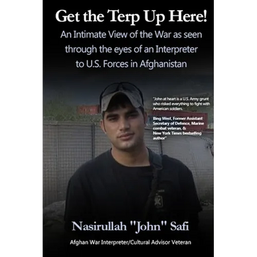 Get the Terp Up Here!: War as an Interpreter to U.S. Forces in Afghanistan