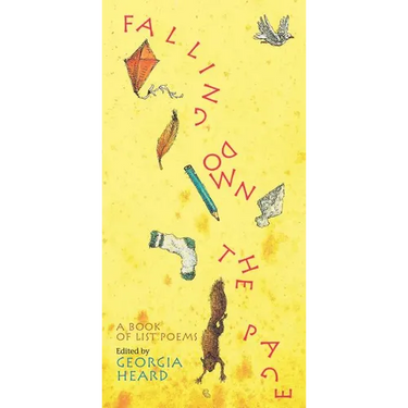 Falling Down the Page: A Book of List Poems
