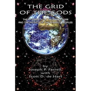 The Grid of the Gods: The Aftermath of the Cosmic War and the Physics of the Pyramid Peoples