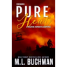 Pure Heat: a wildfire firefighter romantic suspense
