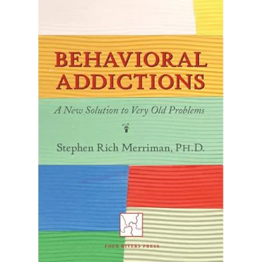 Behavioral Addictions: A New Solution to Very Old Problems