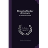 Elements of the Law of Contracts: By Edward Avery Harriman