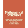 Mathematical Structures: Chapter 1 of Abstract Algebra and Discrete Mathematics