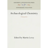 Archaeological Chemistry: A Symposium