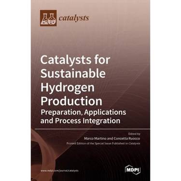 Catalysts for Sustainable Hydrogen Production: Preparation, Applications and Process Integration