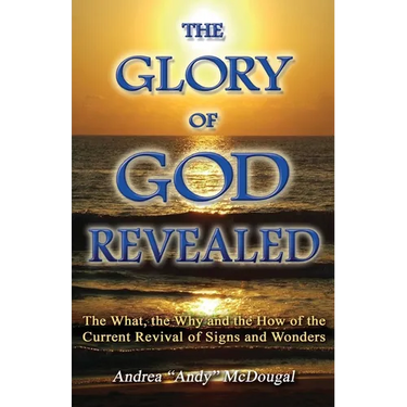 The Glory of God Revealed