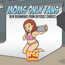 Moms Only fans: New Beginnings From Difficult Choices