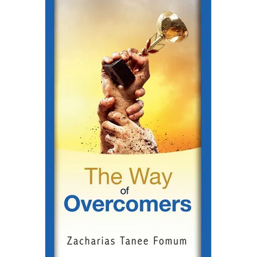 The Way of Overcomers