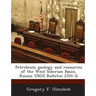 Petroleum geology and resources of the West Siberian Basin, Russia: USGS Bulletin 2201-G