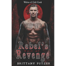 Rebel's Tail of Revenge: Wolf Shifter Romance