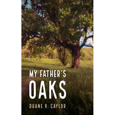 My Father's Oaks