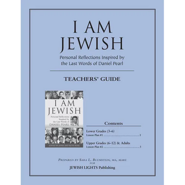 I Am Jewish Teacher's Guide: Personal Reflections Inspired by the Last Words of Daniel Pearl