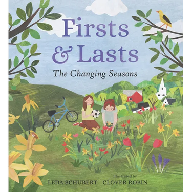 Firsts and Lasts: The Changing Seasons