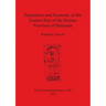 Population and Economy of the Eastern Part of the Roman Province of Dalmatia