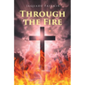 Through the Fire