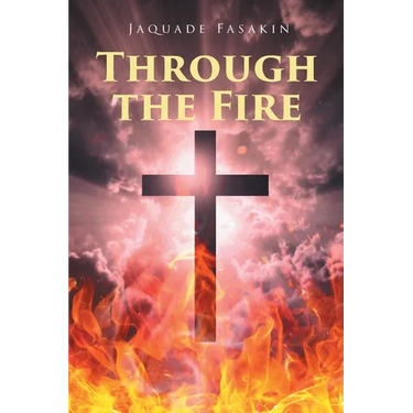 Through the Fire