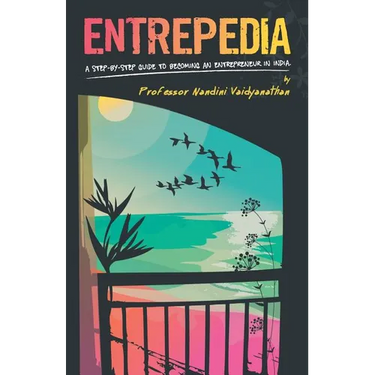 Entrepedia:: A Step by Step Guide to Becoming an Entrepreneur in India