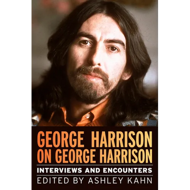 George Harrison on George Harrison: Interviews and Encounters Volume 17
