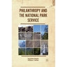 Philanthropy and the National Park Service