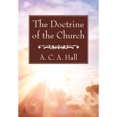 The Doctrine of the Church