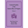Colonial Families of the Eastern Shore of Virginia, Volume 2