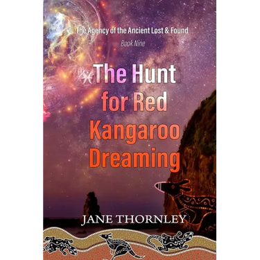 Hunt for Red Kangaroo Dreaming: A Phoebe McCabe Historical mystery Thriller