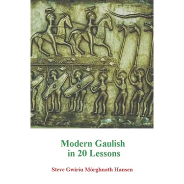 Modern Gaulish in 20 Lessons
