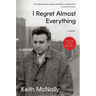 I Regret Almost Everything: A Memoir