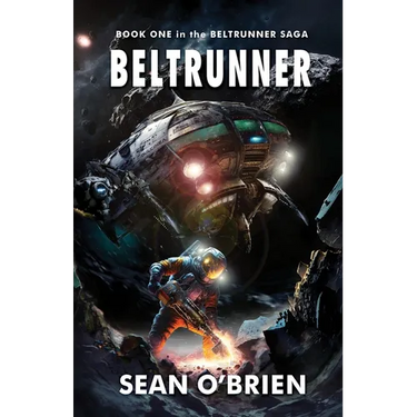 Beltrunner: Book One in the Beltrunner Saga